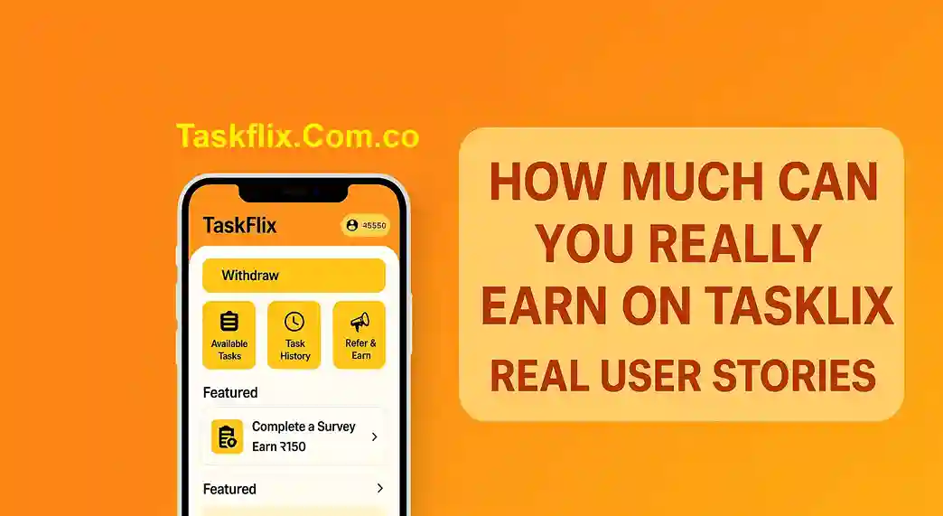 How Much Can You Really Earn on Taskflix Real User Stories