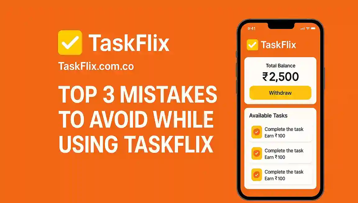 Top 3 Mistakes to Avoid While Using Taskflix
